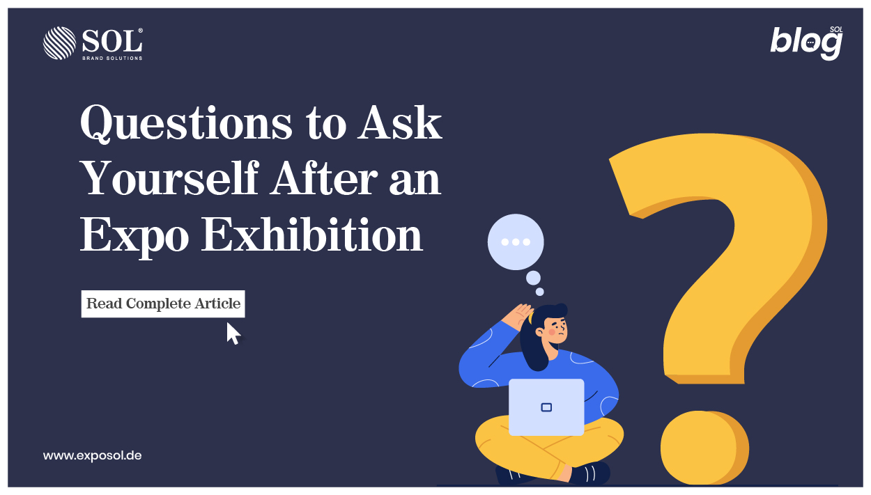 Questions to Ask Yourself After an Expo Exhibition