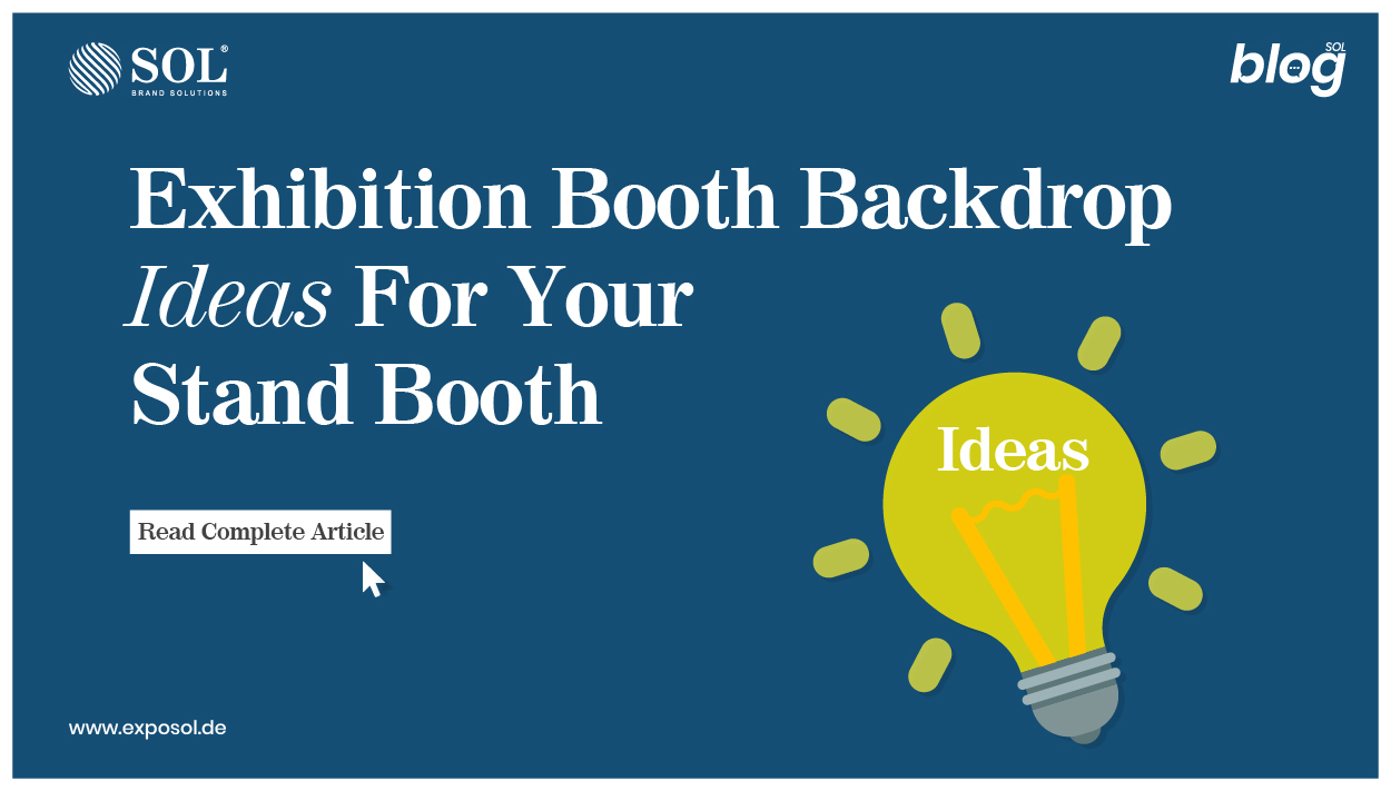 Exhibition Booth Backdrop Ideas For Your Stand Booth