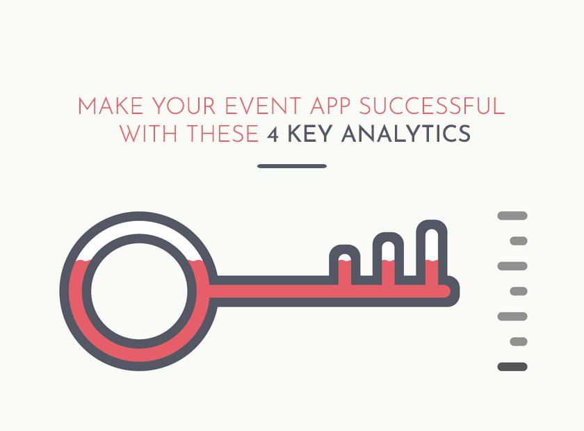Make Your Event App Successful with These 4 Key Analytics