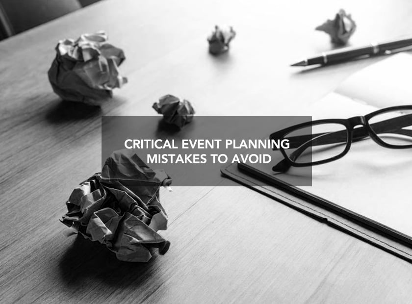 Critical Event Planning Mistakes to Avoid