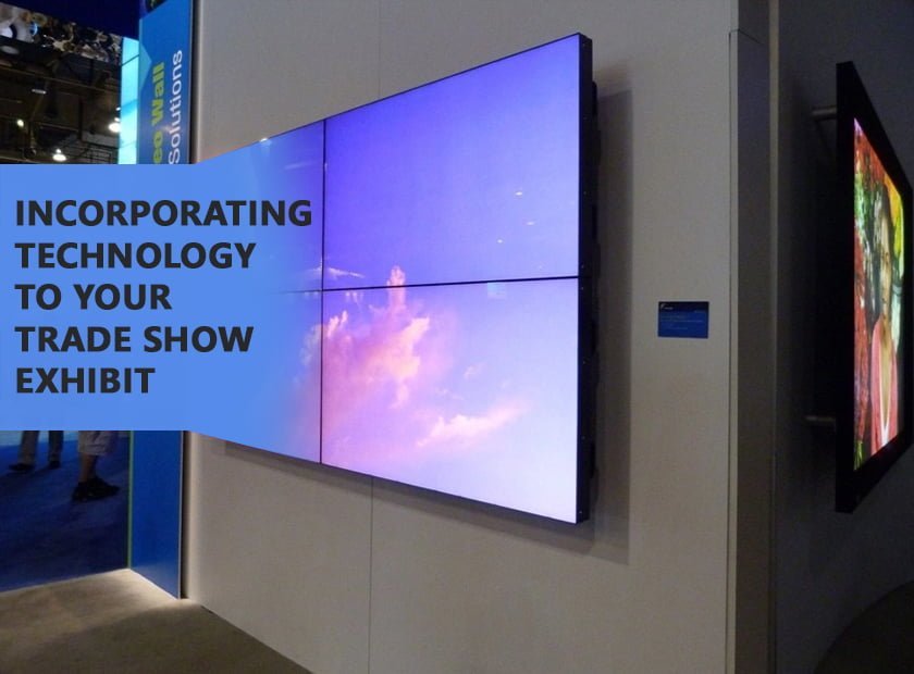Incorporating Technology to Your Expo Exhibit