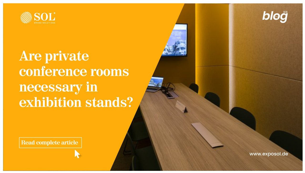 Private Conference Rooms in an Exhibition Stand: Yay or Nay?