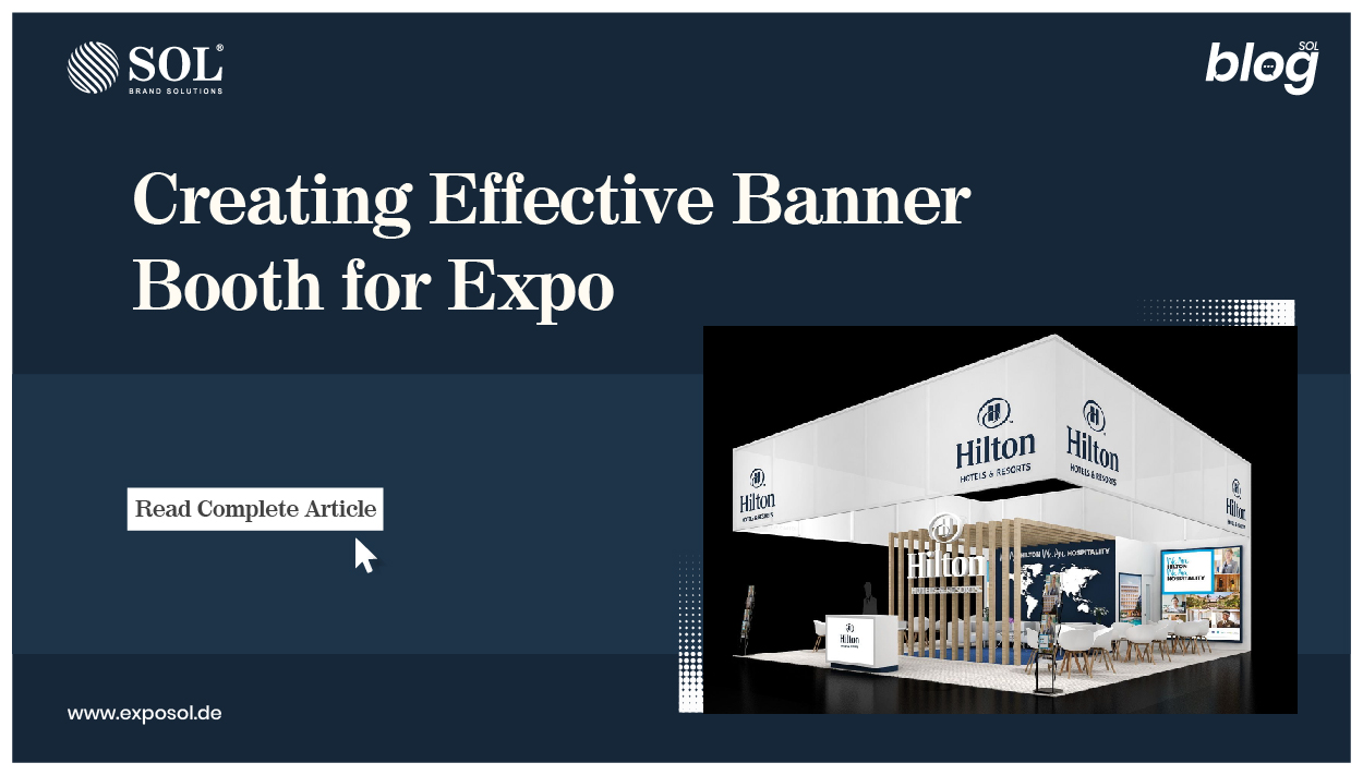 Creating Effective Banner Booth for Expo