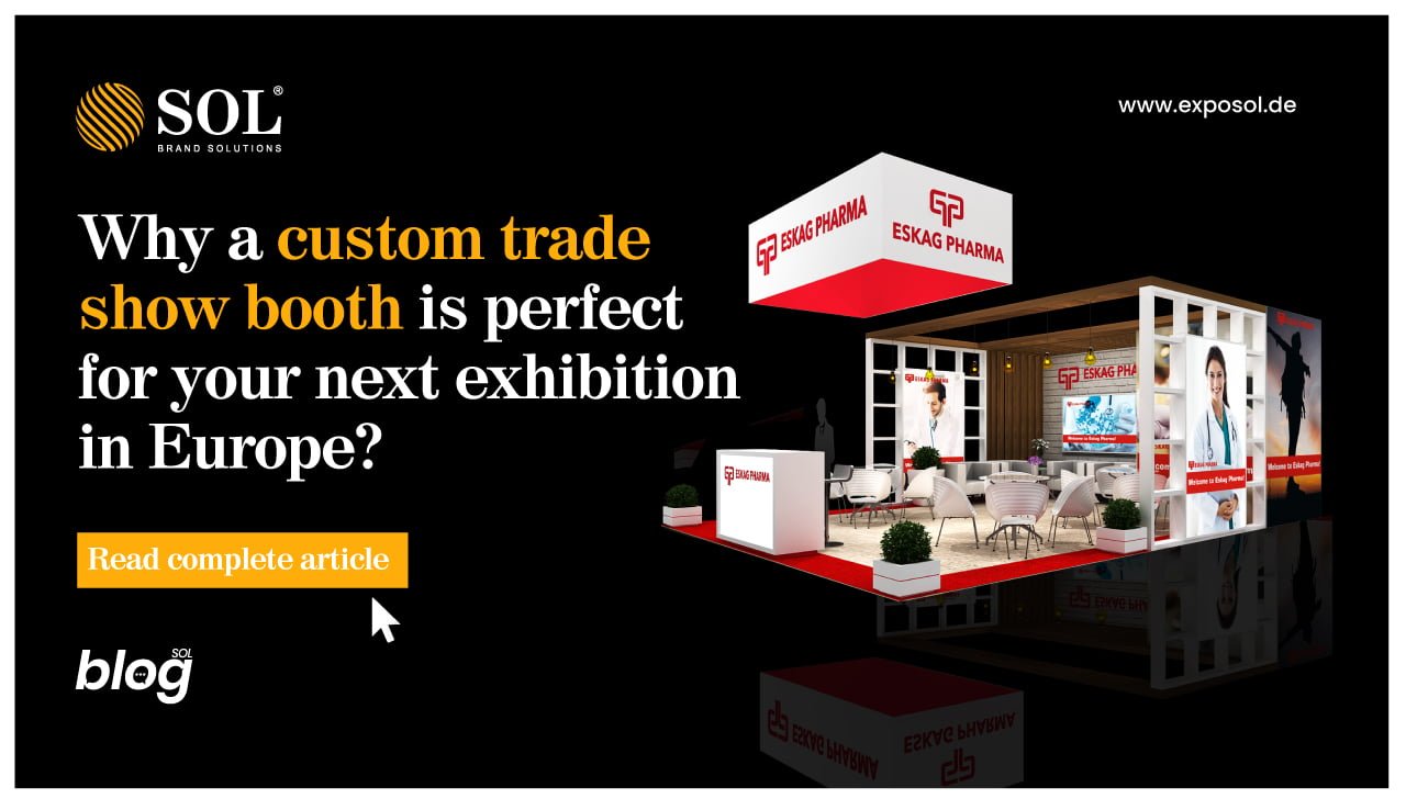 Advantages of Custom Expo Booth