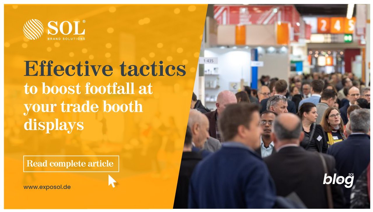 How can you Increase Foot Traffic to your Expo Booth Displays?