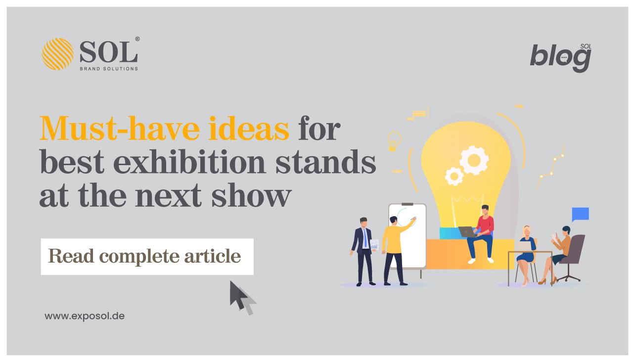Ideas for Best Exhibition Stands for your Upcoming Expo