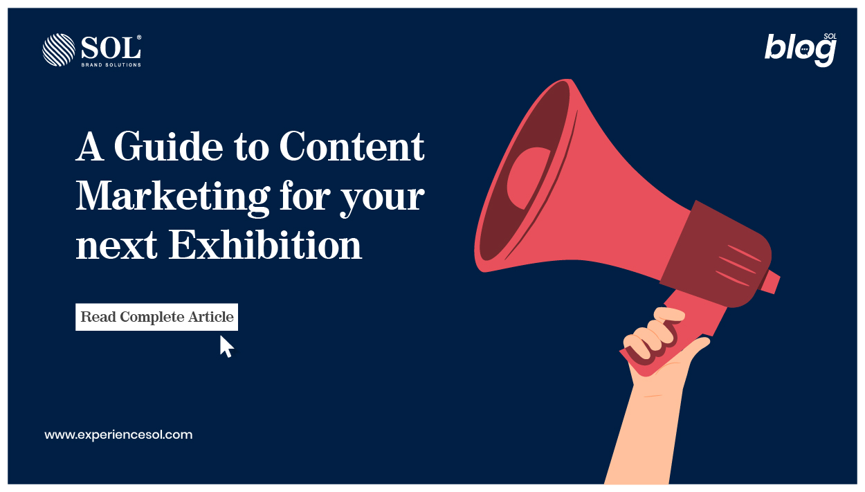 A Guide to Content Marketing for your next Exhibition