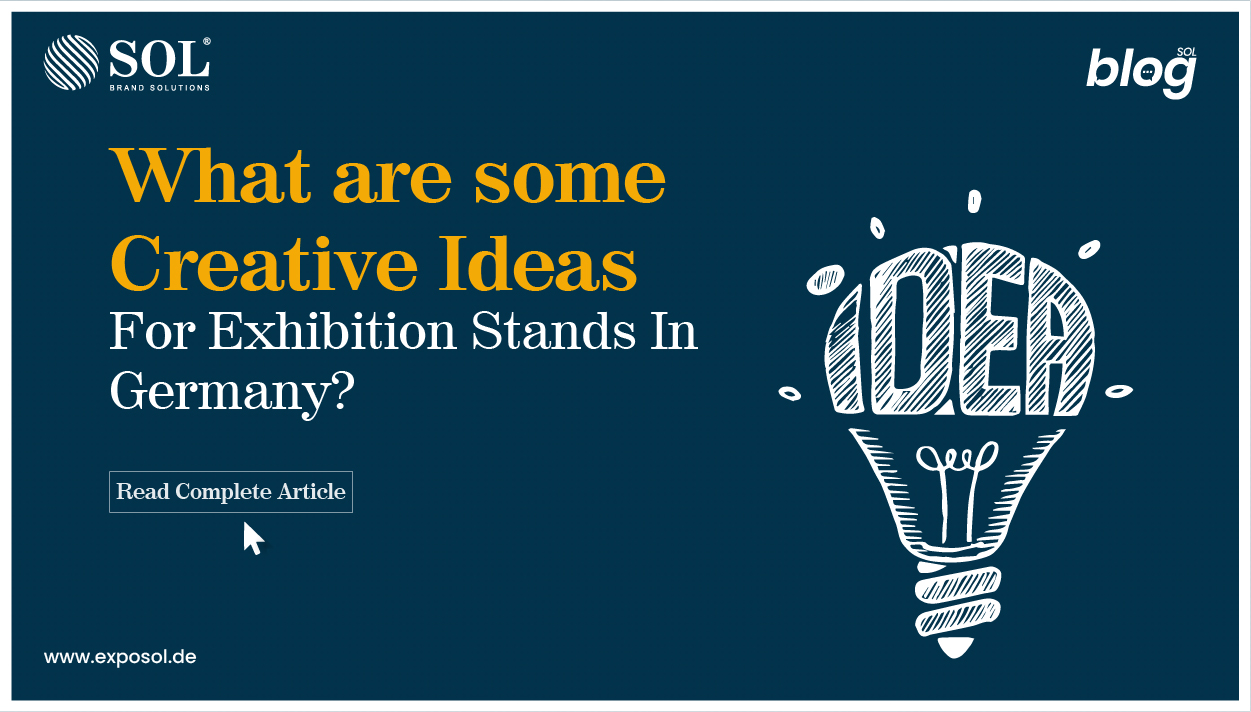 What Are The Creative Ideas For Exhibition Stands In Germany