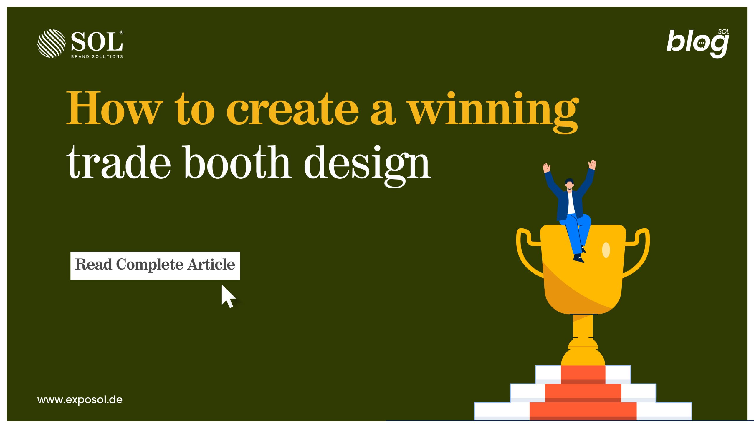 HOW TO CREATE A WINNING EXPO BOOTH DESIGN?