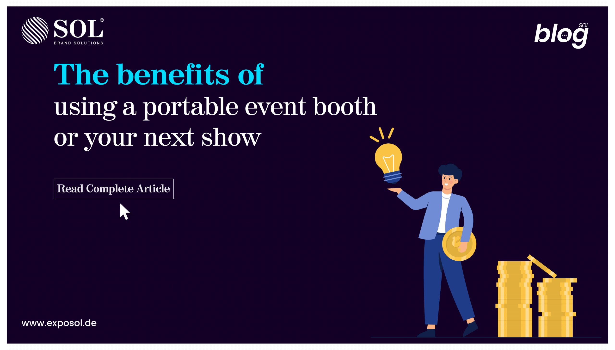 THE BENEFITS OF USING A PORTABLE EVENT BOOTH FOR YOUR NEXT SHOW